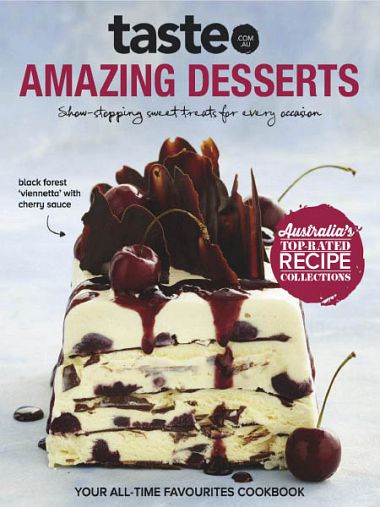 taste.com.au Cookbooks – Amazing Desserts