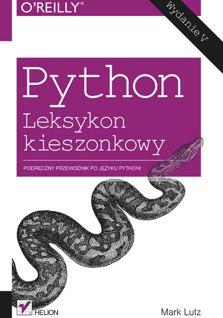 Python - Leksykon kieszonkowy - Wydanie V Python - Leksykon kieszonkowy - Wydanie V