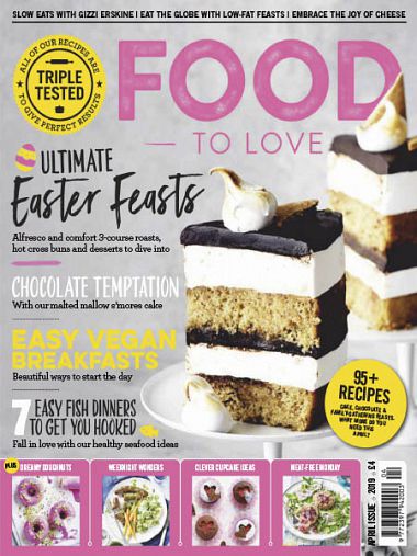 Food To Love – April 2019