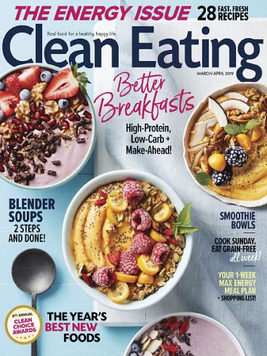 Clean Eating – March/April 2019