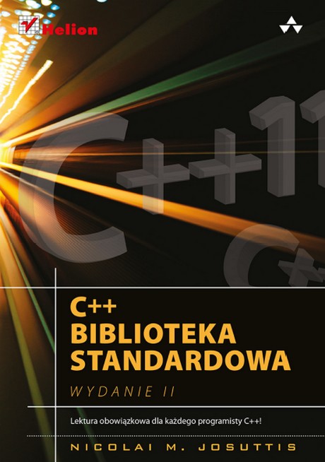 C++ 11 - Biblioteka Standardowa - Podręcznik Programisty C++ ! - Wydanie II