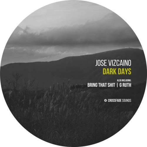 Jose Vizcaino — Dark Days (2021)