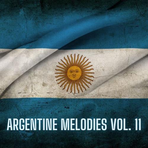 Ralph Kings — Argentine Melodies Vol. 11 (2021) Ralph Kings — Argentine Melodies Vol. 11 (2021)