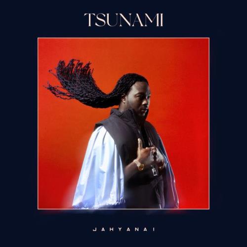 Jahyanai — Tsunami (2021)