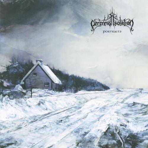 Perennial Isolation — Portraits (2021)