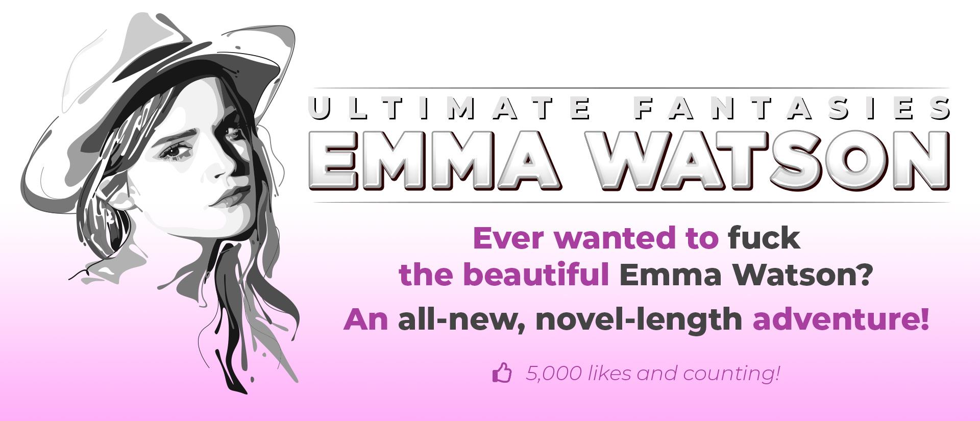 Ultimate Fantasies: Emma Watson