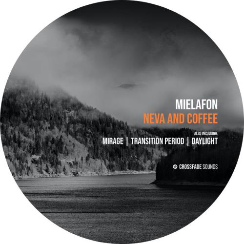 Mielafon — Neva & Coffee (2021)