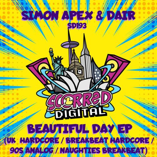 Simon Apex & Dair — Beautiful Day EP (2021)