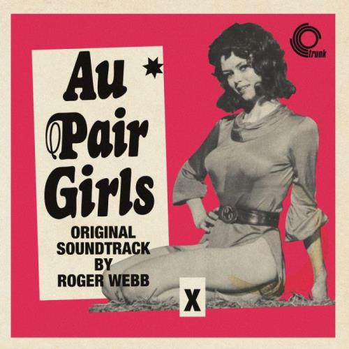 Roger Webb — Au Pair Girls (2021) Roger Webb — Au Pair Girls (2021)