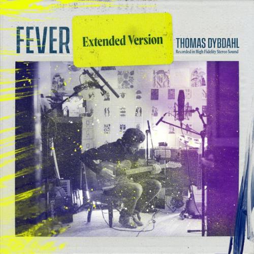 Thomas Dybdahl — Fever (Extended Version) (2021)