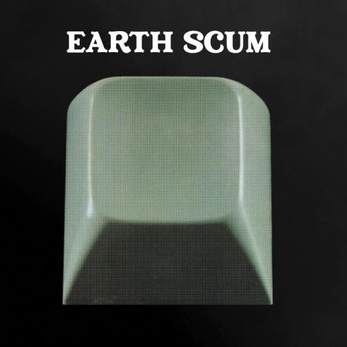 FYI Chris — Earth Scum (2021)