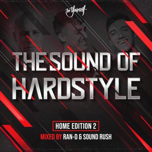 The Sound Of Hardstyle — Home Edition 2 (2021) The Sound Of Hardstyle — Home Edition 2 (2021)