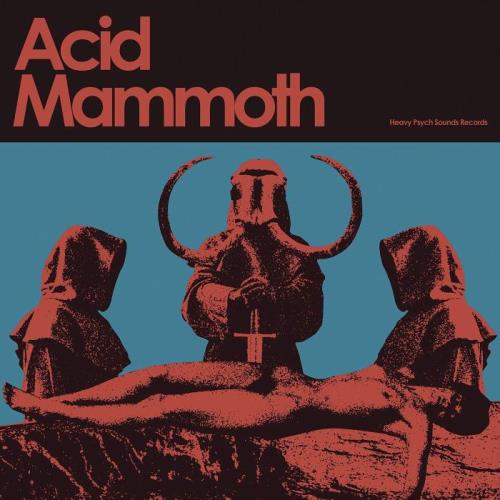 Acid Mammoth — Acid Mammoth (2021)