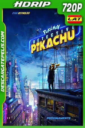 Pokémon. Detective Pikachu 2019 720p HDrip Latino – Inglés