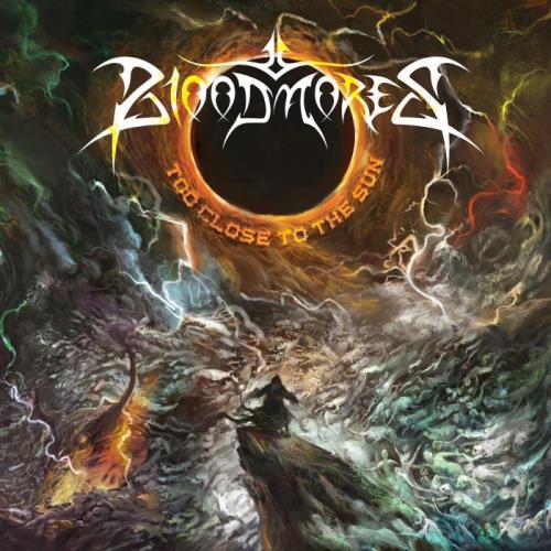 Bloodmores — Too Close to the Sun (2021)