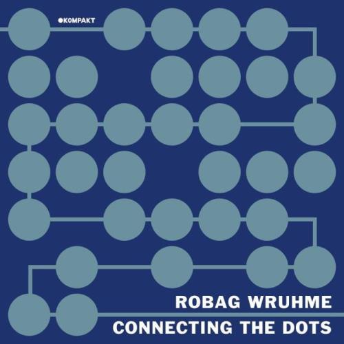 Connecting The Dots (Compiled & Mixed By Robag Wruhme) (2021) Connecting The Dots (Compiled & Mixed By Robag Wruhme) (2021)