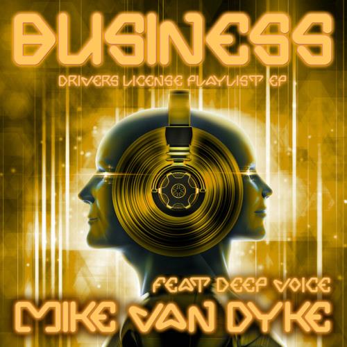 Mike van Dyke — The Business (Drivers License Playlist EP) (2021)