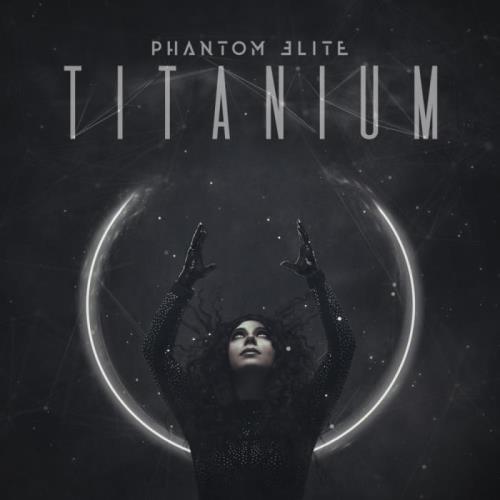 Phantom Elite — Titanium (2021) FLAC