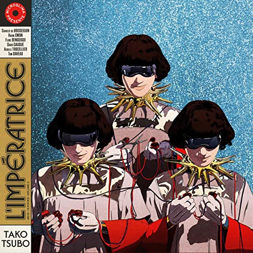 LImperatrice — Tako Tsubo (2021)