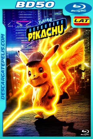 Pokémon. Detective Pikachu 2019 BD50 Latino
