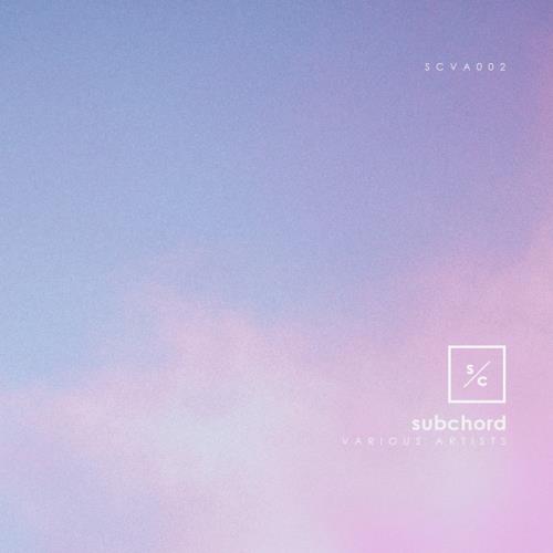 Subchord — SCVA002 (2021)