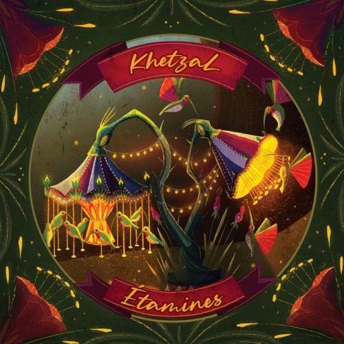 Khetzal — Etamines (2021)