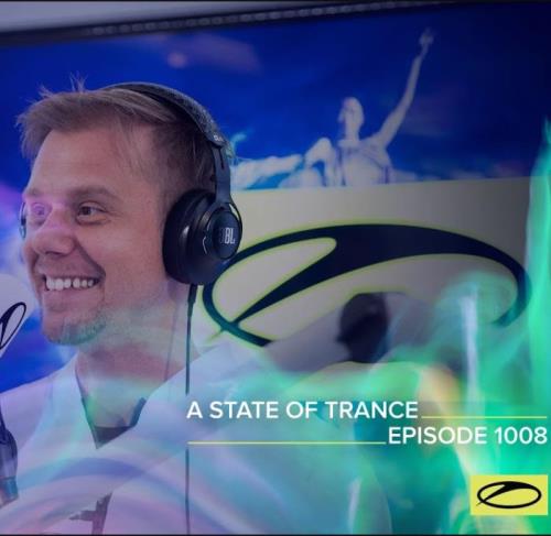 Armin van Buuren — A State Of Trance 1008 (2021-03-18)