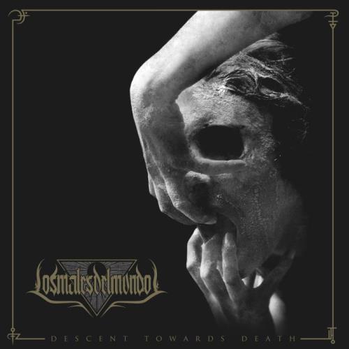 Los Males Del Mundo — Descent Towards Death (2021) FLAC