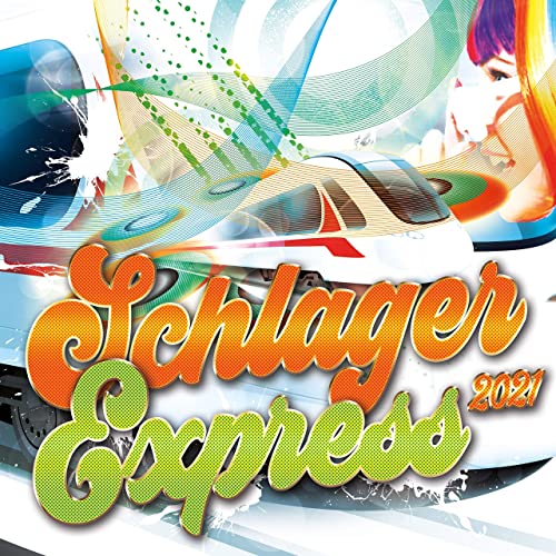Schlager Express 2021 (2021) Schlager Express 2021 (2021)