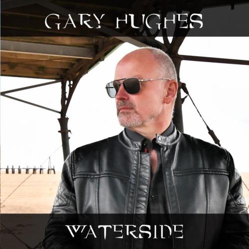 Gary Hughes — Waterside (2021)