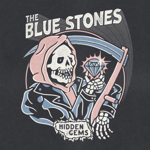 The Blue Stones — Hidden Gems (2021)