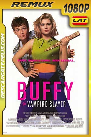 Buffy. The vampire slayer 1992 BDRemux Latino – Inglés