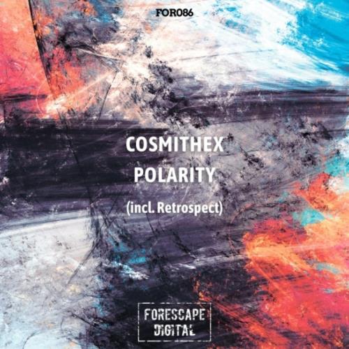Cosmithex — Polarity (2021) FLAC