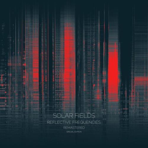 Solar Fields — Reflective Frequencies (Special Edition) (2021) Solar Fields — Reflective Frequencies (Special Edition) (2021)