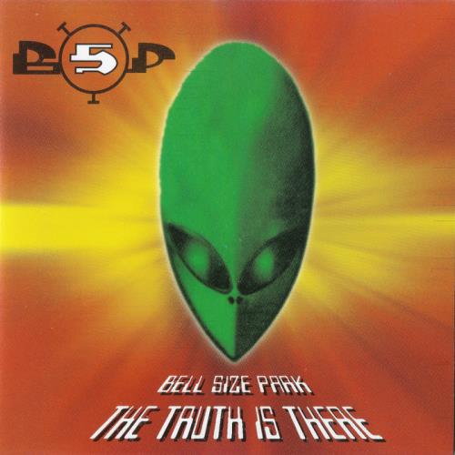 Bell Size Park — The Truth Is There (2021)