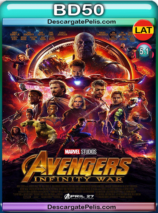 Avengers. Infinity war 2018 BD50 Latino