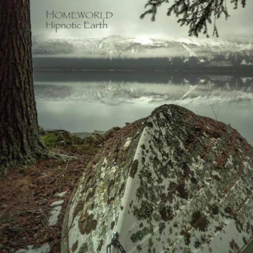 Hipnotic Earth — Homeworld (2021)