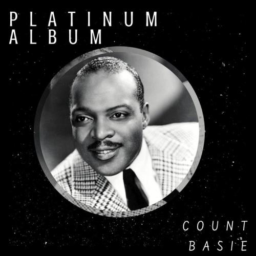 Count Basie — Platinum Album (2021)