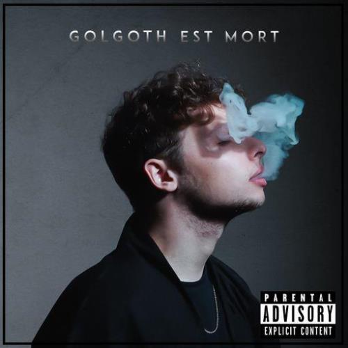 Golgoth — Golgoth Est Mort (2021)