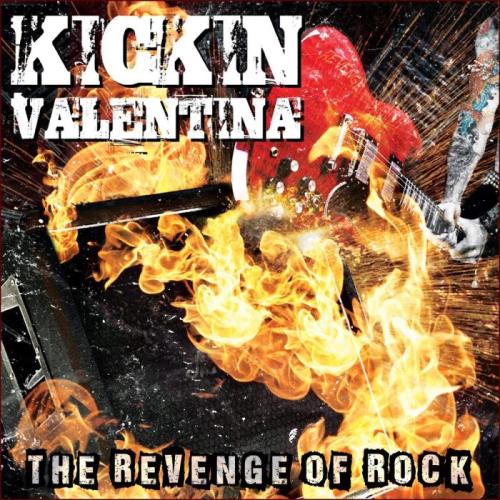 Kickin Valentina — The Revenge Of Rock (2021) FLAC