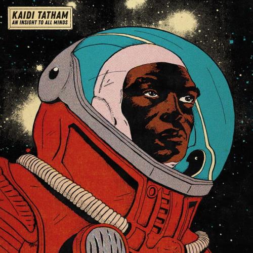 Kaidi Tatham — An Insight To All Minds (2021)