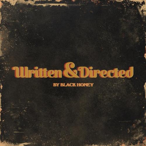 Black Honey — Written & Directed (2021)