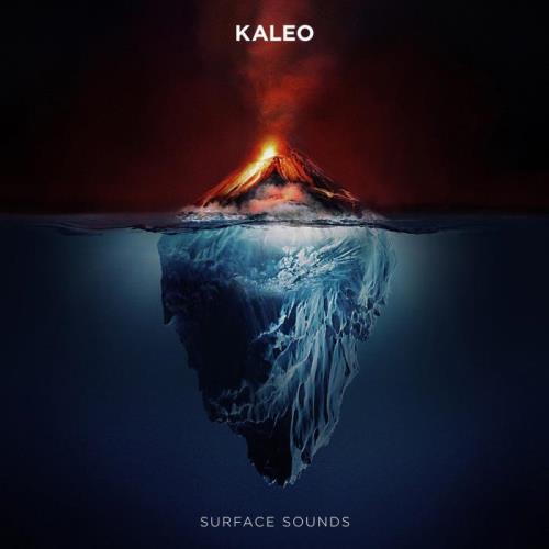 Kaleo — Surface Sounds (2021)