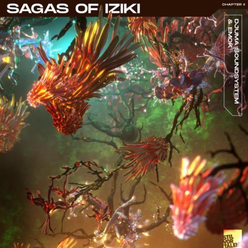 Djuma Soundsystem & Emok — Sagas Of Iziki | Chapter 2 (2021)
