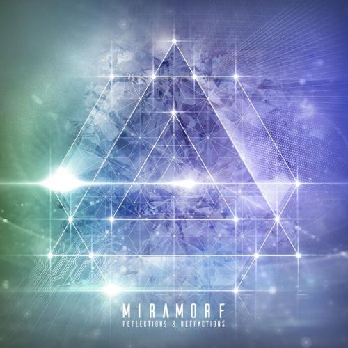 Miramorf — Reflections And Refractions (2021)