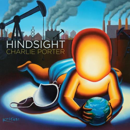 Charlie Porter — Hindsight (2021) FLAC