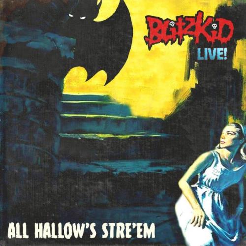 Blitzkid — All Hallow'S Stre'Em (2021)
