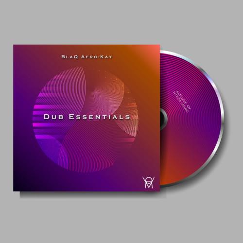 BlaQ Afro-Kay — Dub Essential (2021)
